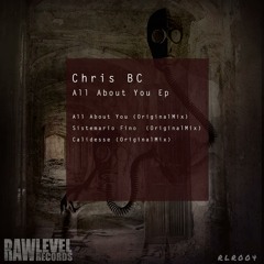 Chris BC - Sistemario Fino (Original Mix)| Raw Level