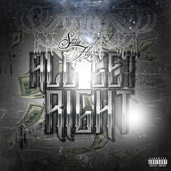 All Get Right Freestyle