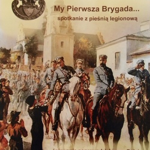 marsz pierwszej brygady mp3