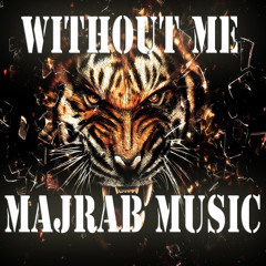 Without Me 2014 (HipHop/Pop)