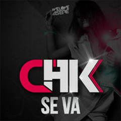 CHK - Se Va