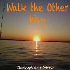 Walk the Other Way - Vesh x Jtravz (guitar)