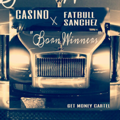 Fatbull X Casino (Born Winner)