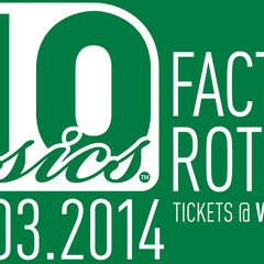 010 Classics 29/03/2014, Factory 010 - Mixtape