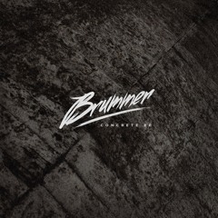 Brummer - Let's Get Ready To Brummer