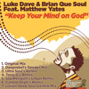 Keep Your Mind On God (Loxion Deep's Soul Centrik Mix)2snip
