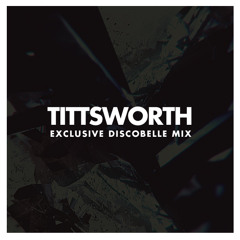 Tittsworth Discobelle Mix