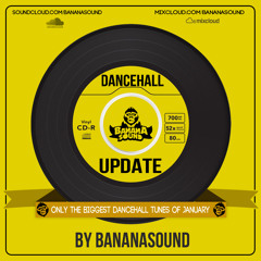 Dancehall Update pt.5 Januar 2014 by Banana Sound