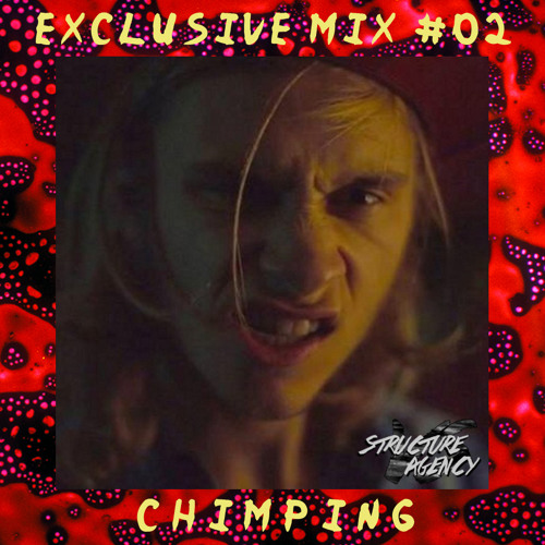 Structure Vs Agency Exclusive Mix #02 - Chimping