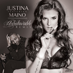 Justina Featuring Maino "Unbelievable" Remix prod. by Infamous