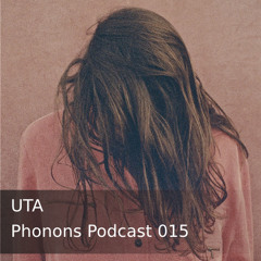 Phonons Podcast 015 - UTA