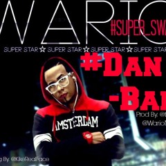 Danbam (ReggaeMurphy - HipHop) - Wario super swag