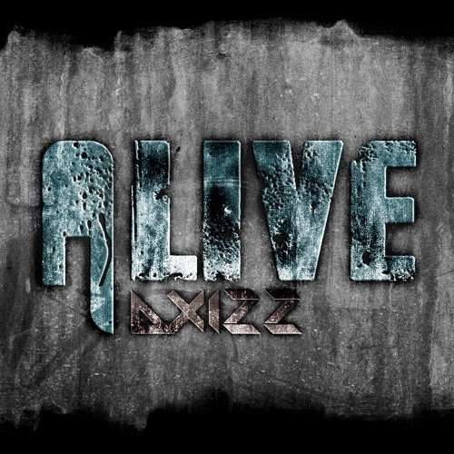 Axizz - Alive