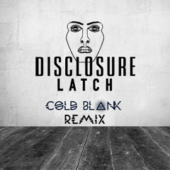 Latch (Cold Blank Remix)