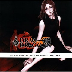 Drag-on Dragoon OST - Tsukiru (Japanese vers.)