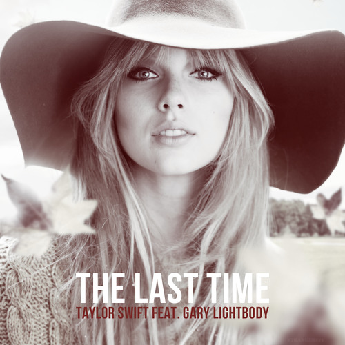 The Last Time ft. Gary Lightbody (Tradução em Português) – Taylor Swift