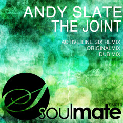 Andy Slate - The Joint - Active Line Six remix