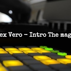 Intro the magic (Original Mix) FREE DOWNLOAD