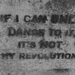 Joe Le Taxi - If I can only dance to it, it's not my revolution