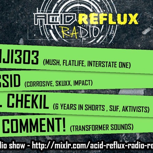 Tassid - Acid Reflux radio show - Mix 24-02-2014