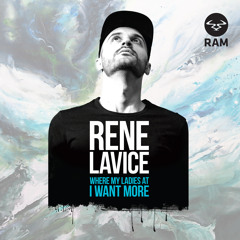 Rene LaVice - I Want More (Friction, BBC Radio 1)