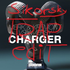 Merk & Kremont vs Amersy - Charger (SIKORSKY Trap Edit) [FREE DOWNLOAD]