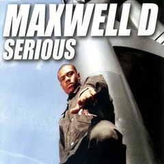 Maxwell D - Serious (DJCRAIGYT Deep House Dubplate Special.)
