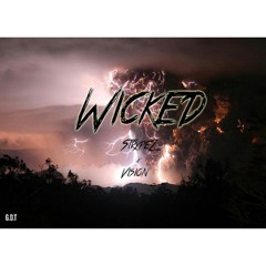 Wicked feat. Vision (prod. MF DOOM)(@illadveyezd)