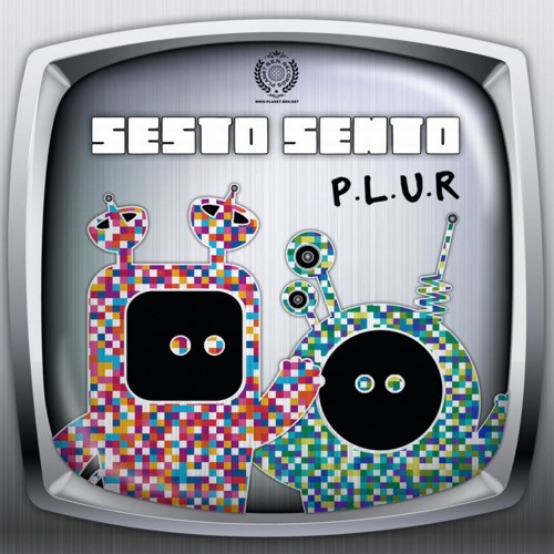 Sesto Sento - P.L.U.R