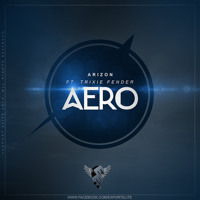Arizon ft. Trixie Fender - Aero