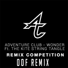 ADVENTURE CLUB- Wonder (OOF Remix) FREE DL