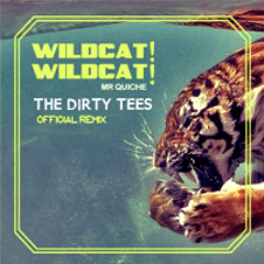 Mr. Quiche (The Dirty Tees Remix)
