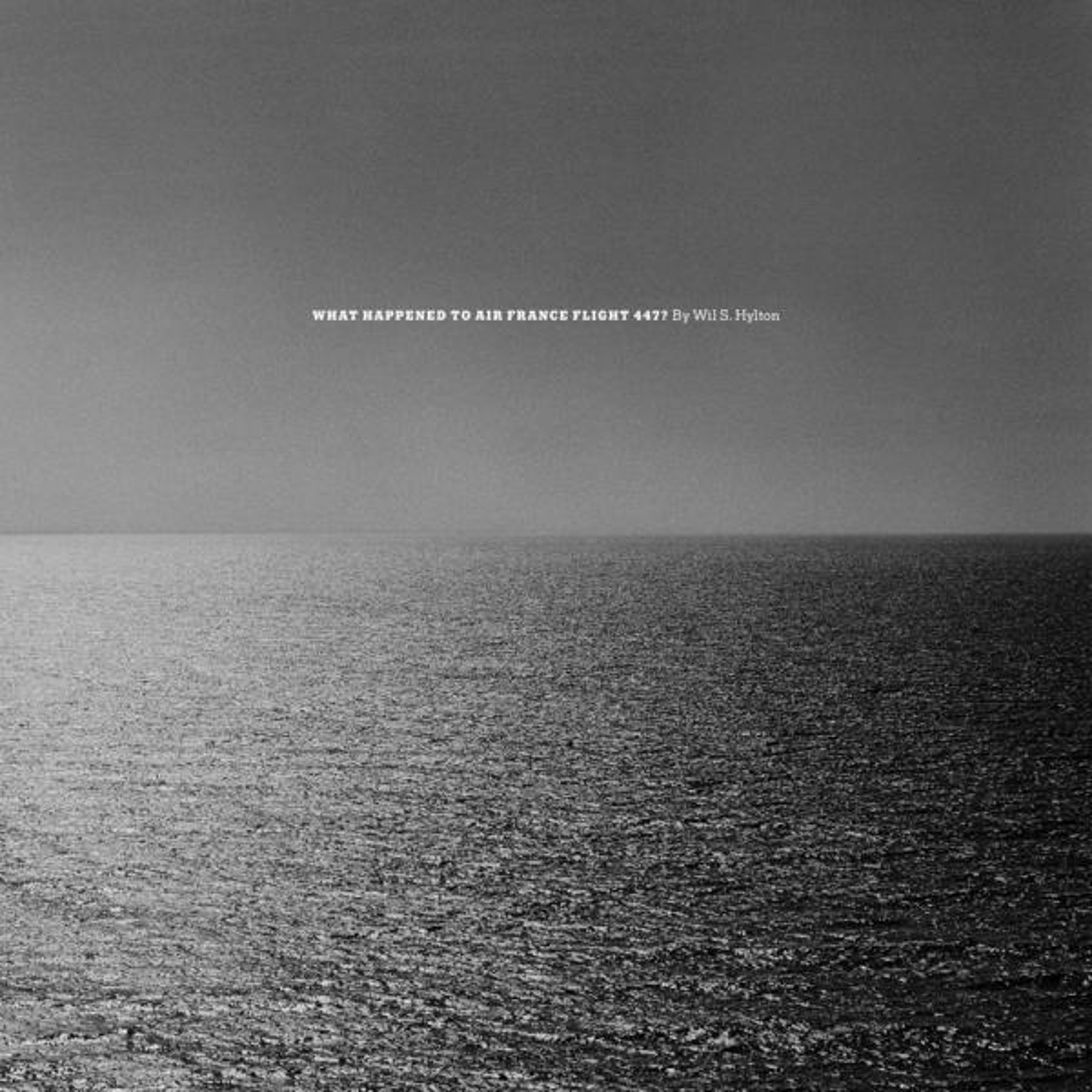 Wil S. Hylton Discusses his NY Times Cover Story About the Air France Flight 447 Crash episode artwork