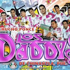 Los Daddys De Chinantla 2014 Lo Nuevo Y Lo Mejor