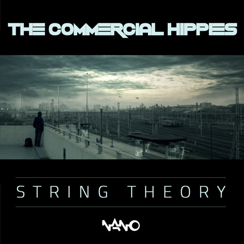 The Commercial Hippies - String Theory {FREE DOWNLOAD from nanomusic.net}