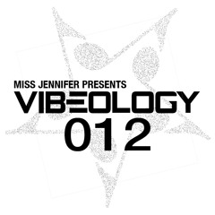 Miss Jennifer - Vibeology 012 - Live Set From Cielo, NYC: Vibeology CD Release Party (July 2013)