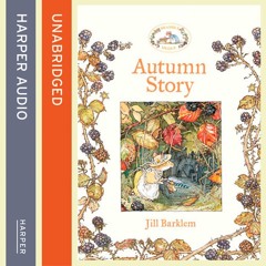 Autumn Story, By Jill Barklem, Illustrated by Jill Barklem