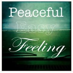 Peaceful Easy Feeling