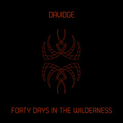 Forty Days In The Wilderness (feat. Patrick Duff)