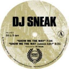 DJ Sneak - Show Me The Way / Feels Good [Henry Street Music HSM1402]