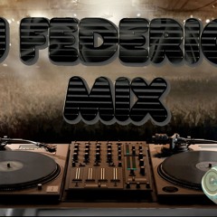 Remix Regueton y CUMBIA $DJ FEDERICO$