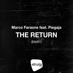 Marco Faraone feat. Piegaja - The Return