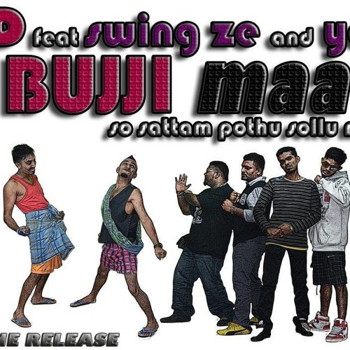 bujji maa yd song bujji maa yd song