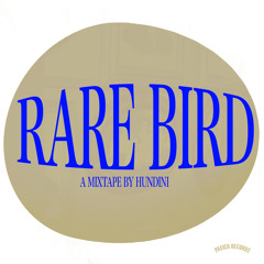 RARE BIRD VOLUME 1