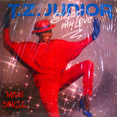 TZ Junior - 'Sugar My Love' (1985)