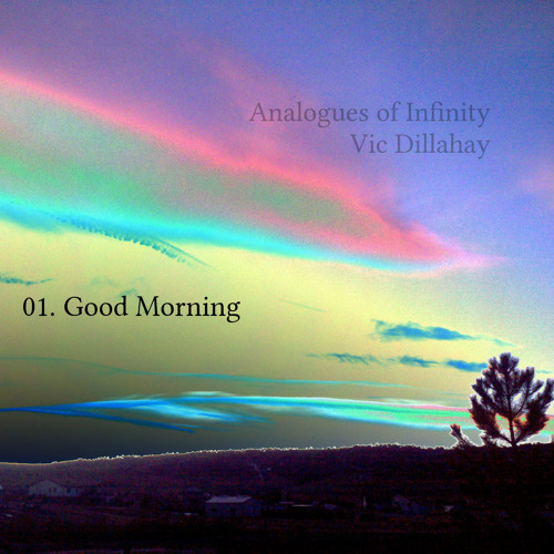 Stream Good Morning by Vic Dillahay | Listen online for free on