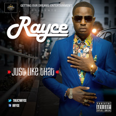 Rayce - Just like that