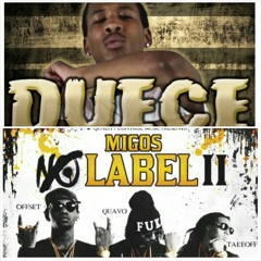 Migos - "Handsome And Wealthy" (Remix) Feat. DueceDuece (Prod. By Cheese)