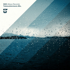 Tobie Sobie Miastu Mix by SHO (Absys Records)
