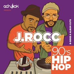 Acrylick DJ J.Rocc's 90's Hip Hop Mix